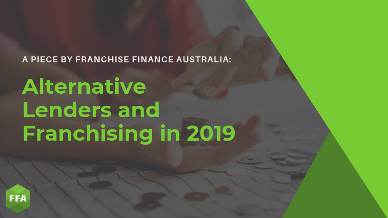 Alternative Lenders and Franchising in 2019