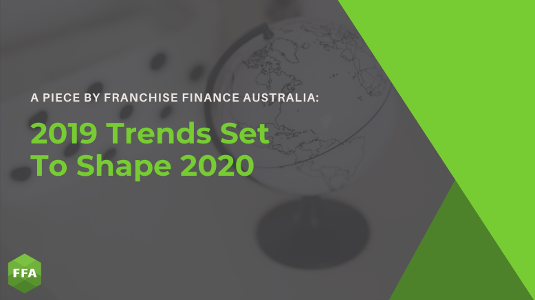 2019 Trends Set To Shape 2020